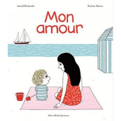 Livre Mon Amour - Albin Michel