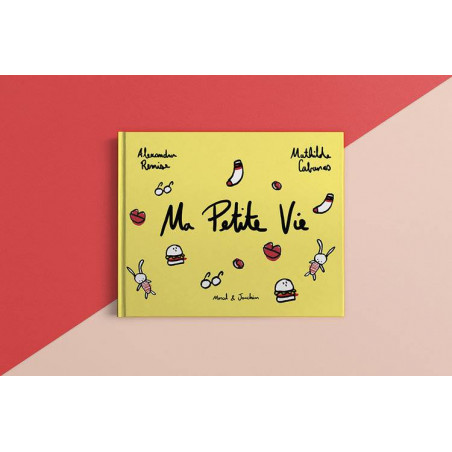 Livre Ma Petite Vie - Mathilde Cabanas X Marcel & Joachim
