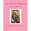 La vie en Rouje - Jeanne Damas