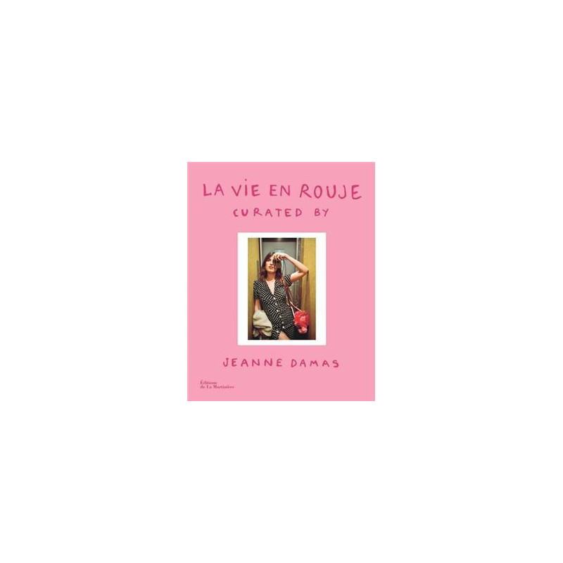La vie en Rouje - Jeanne Damas