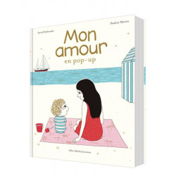 Livre Mon Amour Pop Up - Albin Michel